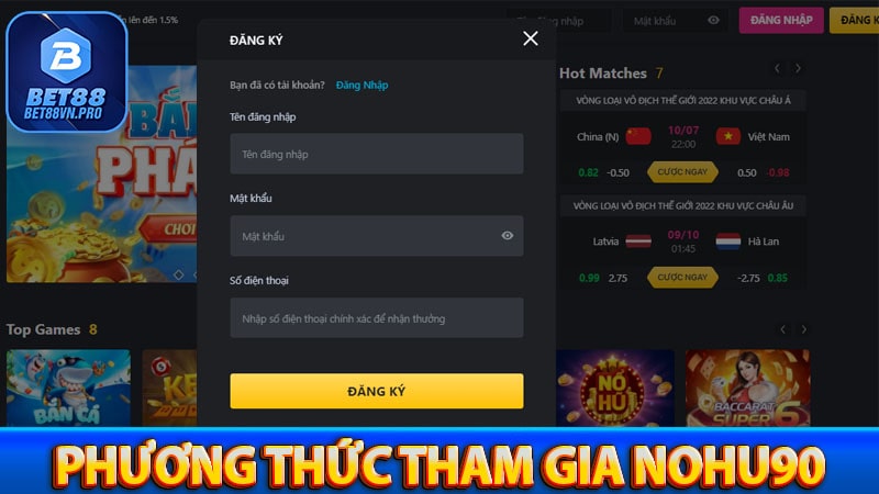 Phương thức tham gia cổng game nohu90